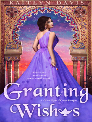 cover image of Granting Wishes (Once Upon a Curse Book 0)